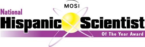 MOSI's 12th Annual National Hispanic Scientist Of The Year Award